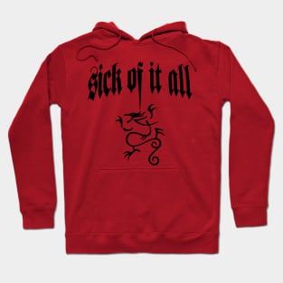 Sick Of It All Hoodie